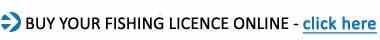 Buy your Fishing Licence online - click here!